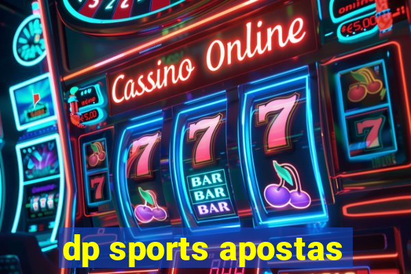 dp sports apostas